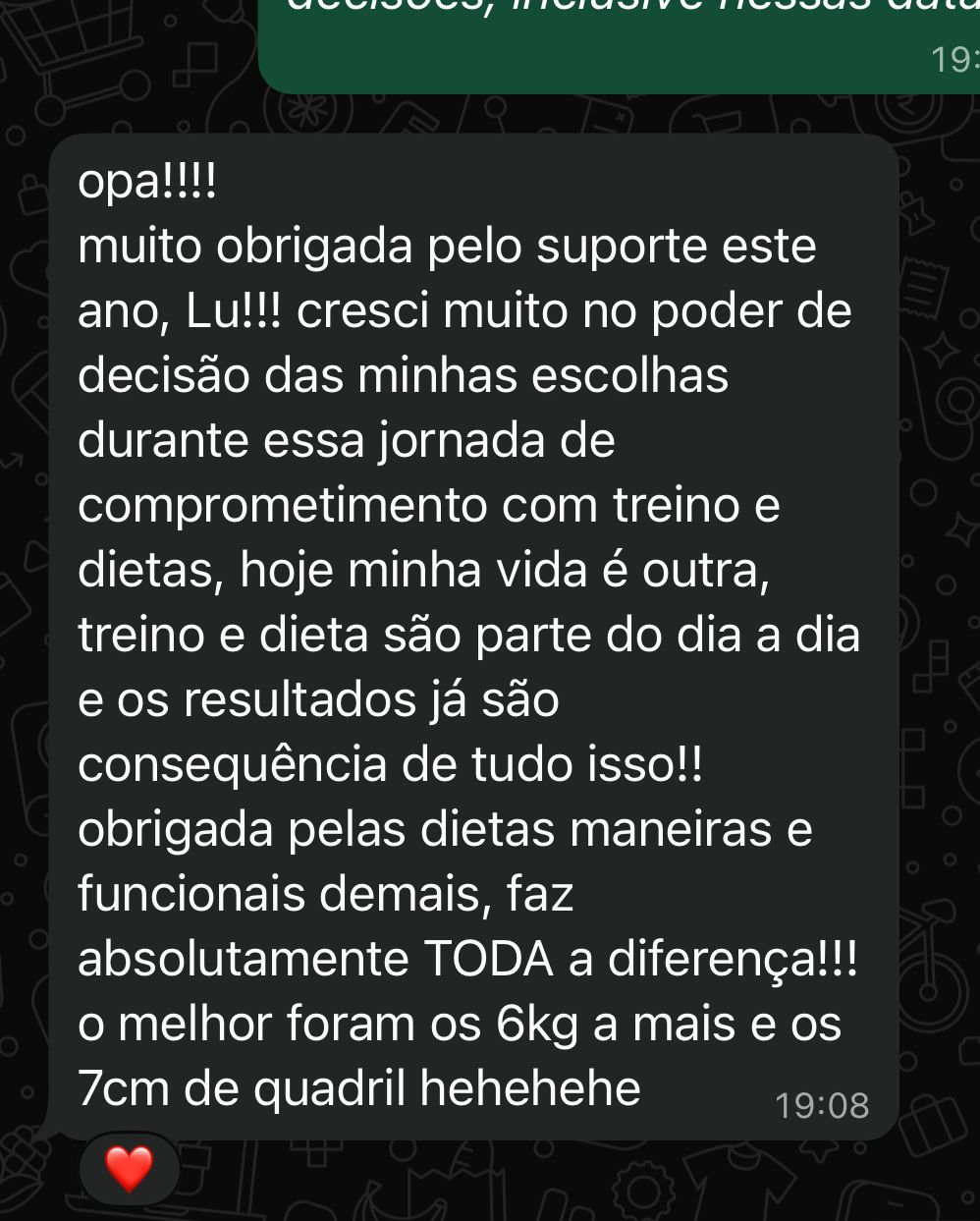 Mensagem de paciente relatando ganho de 6kg de massa e perda de 7cm de quadril